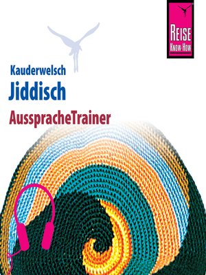 cover image of Reise Know-How Kauderwelsch AusspracheTrainer Jiddisch